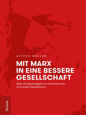 cover image of Mit Marx in eine bessere Gesellschaft